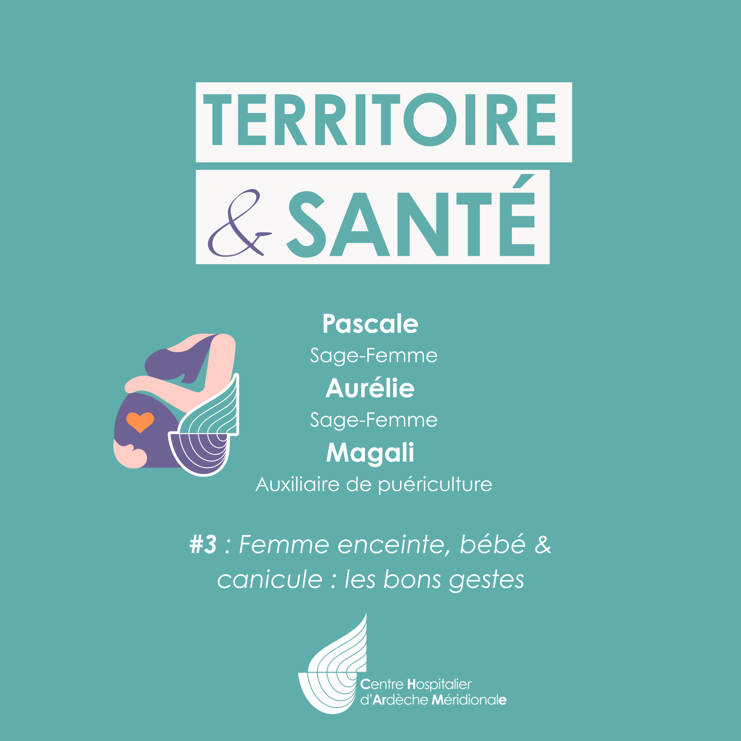 Territoire et Santé, le podcast du Centre Hospitalier d'Ardèche Méridionale